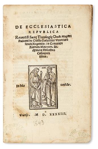 CRASSO [or DE GRASSIS], PADOVANO. De ecclesiastica republica.  1543